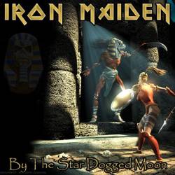 Iron Maiden (UK-1) : By the Star Dogged Moon